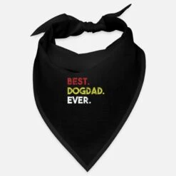 'Best Dogdad Ever Hundepapa Hundeliebhaber' Bandana | Spreadshirt -Stedman Geschaft best dogdad ever hundepapa hundeliebhaber bandana 2