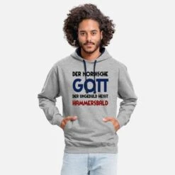 'Gott Der Ungeduld - Hammersbald' Unisex Hoodie Zweifarbig | Spreadshirt