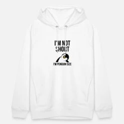 'I'm Not Short I'm Penguin Size' Unisex Bio Hoodie | Spreadshirt -Stedman Geschaft im not short im penguin size unisex bio hoodie 6